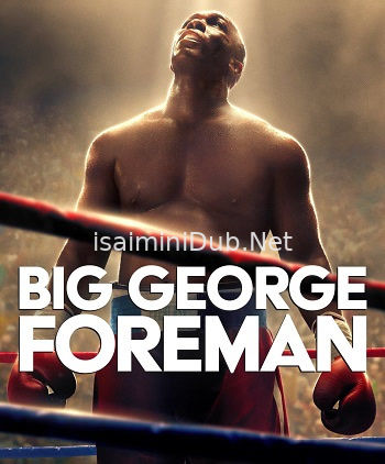 Big George Foreman (2023) Movie Poster