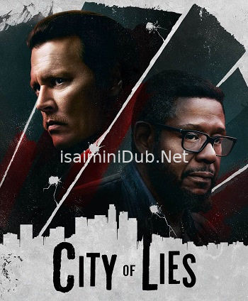 City Of Lies (2018) Movie Poster