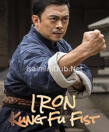 Iron Kung Fu Fist (2022) Movie Poster