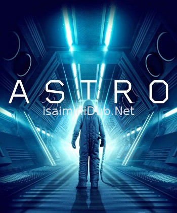 Astro (2018) Movie Poster