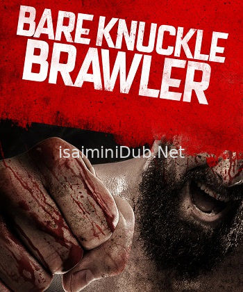 Bare Knuckle Brawler (2019) Movie Poster