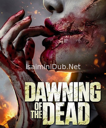Dawning Of The Dead (2017) Movie Poster