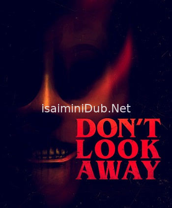 Dont Look Away (2023) Movie Poster