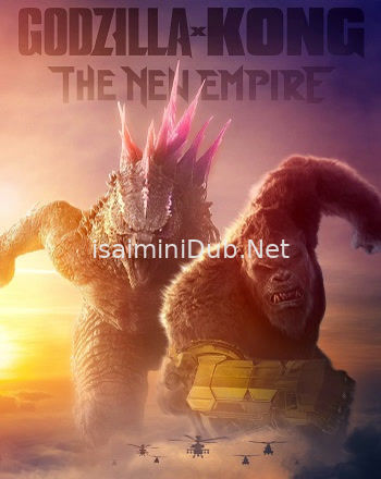 Godzilla x Kong The New Empire (2024) Movie Poster