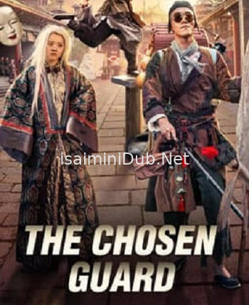 The Chosen Guard (2021) Movie Poster